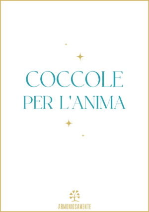 Percorso "Coccole per l'Anima"