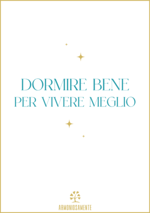Percorso "Dormire bene per vivere meglio"